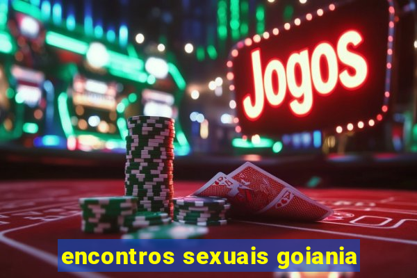 encontros sexuais goiania